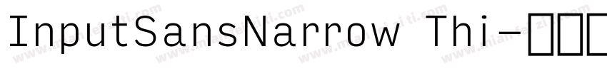 InputSansNarrow Thi字体转换
